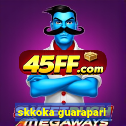 skkoka guarapari